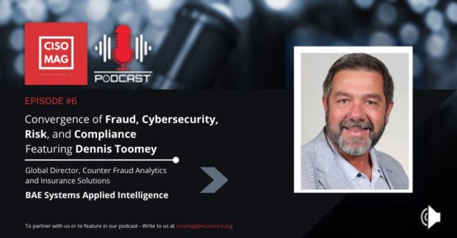 Dennis Toomey_podcast header image Evolution of Insurance Fraud, BAE Systems Applied Intelligence