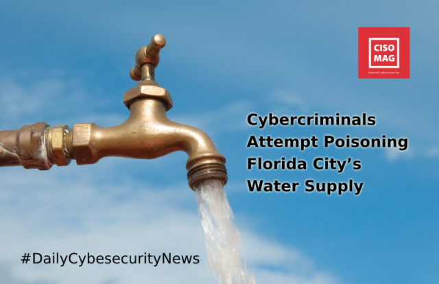 Cybercriminals Try Poisoning Water Supply cybercriminals, intruder, intrusion, Florida city, Tampa Bay, city water supply poisoned, water supply poisoned, water supply plant, industrial control systems, ICS, Oldsmar city